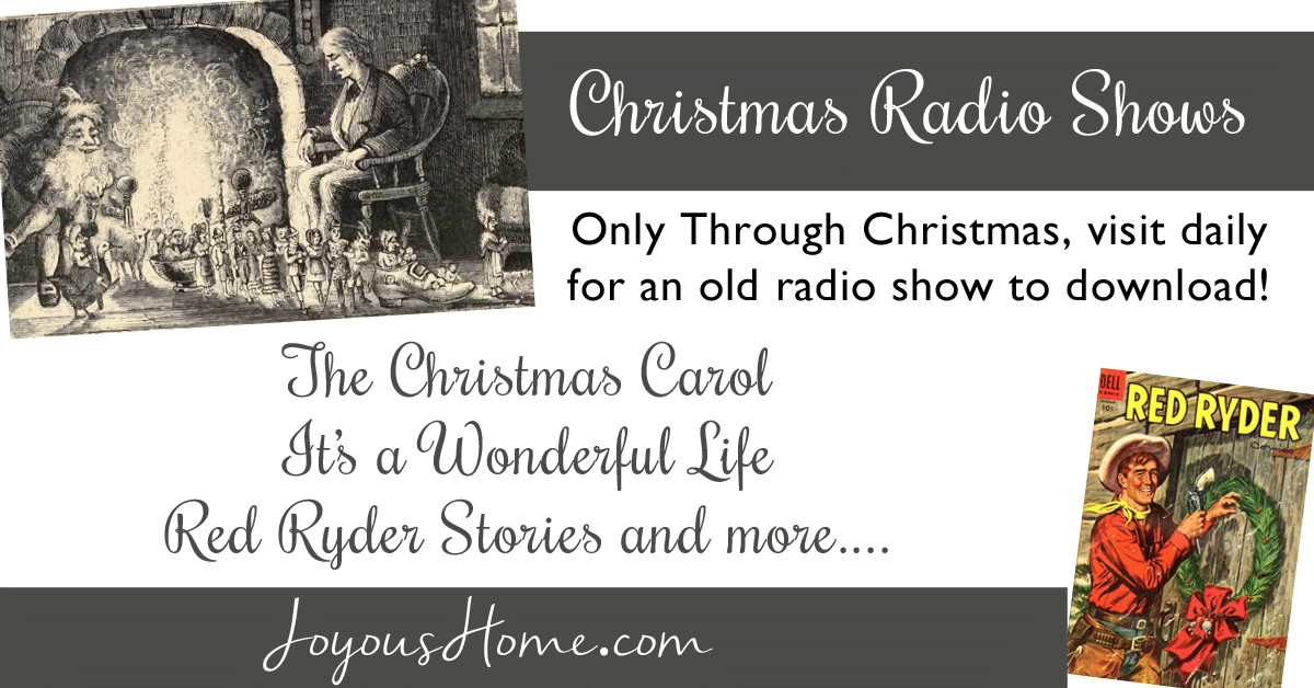 Christmas Radio Shows! | Joyous Home