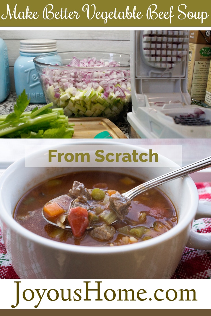 Make Better Vegetable Beef Soup from Scratch